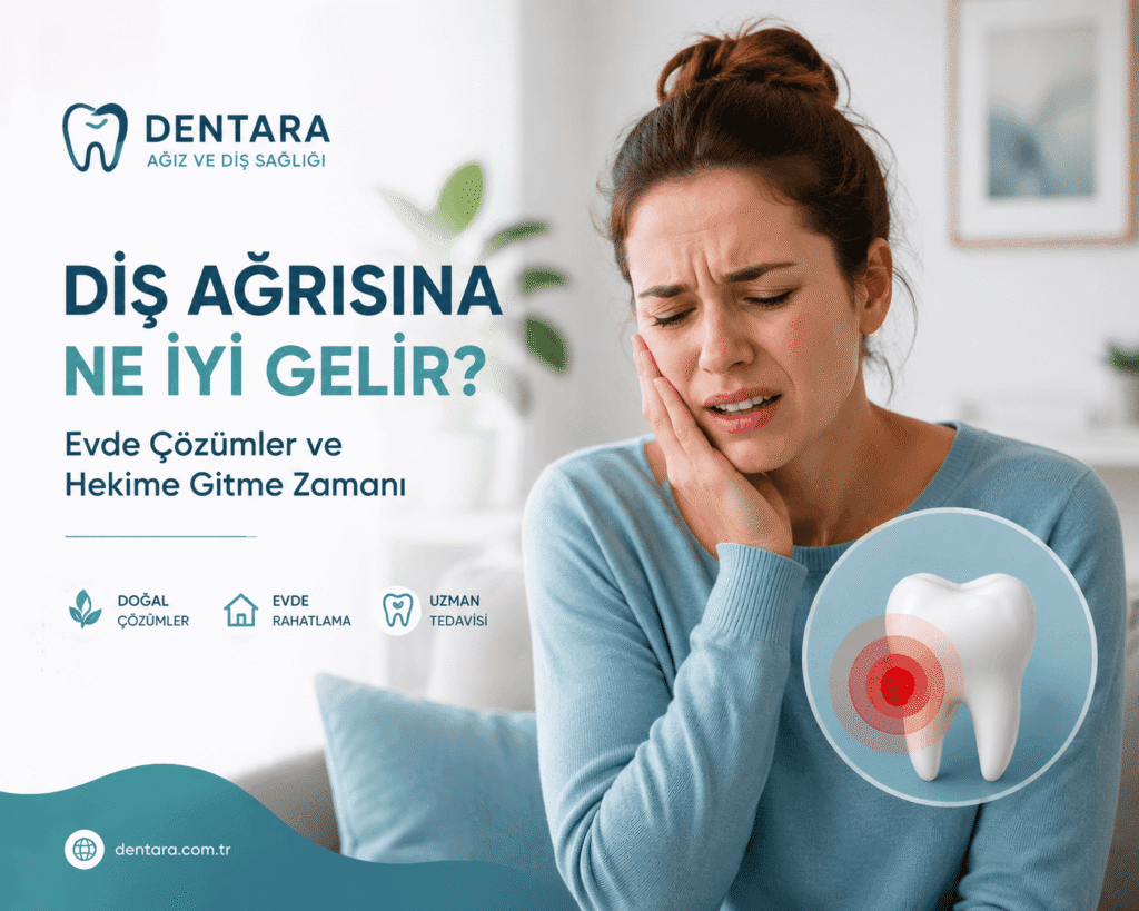 diş ağrısına ne iyi gelir